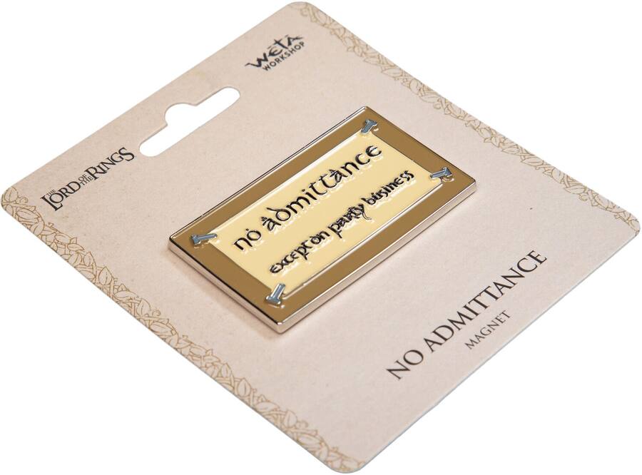 The Lord of the Rings "No Admittance" Magnet by Weta Workshop
